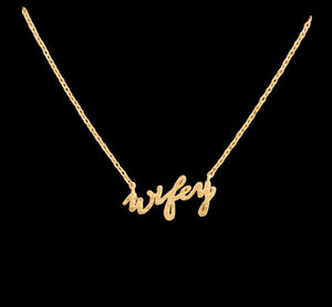 WIFEY NECKLACE