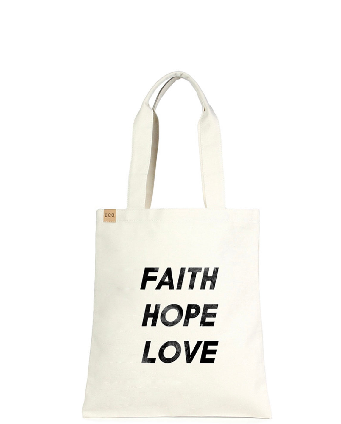 FAITH. HOPE. LOVE TOTE